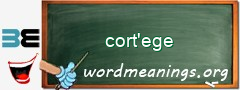 WordMeaning blackboard for cort'ege